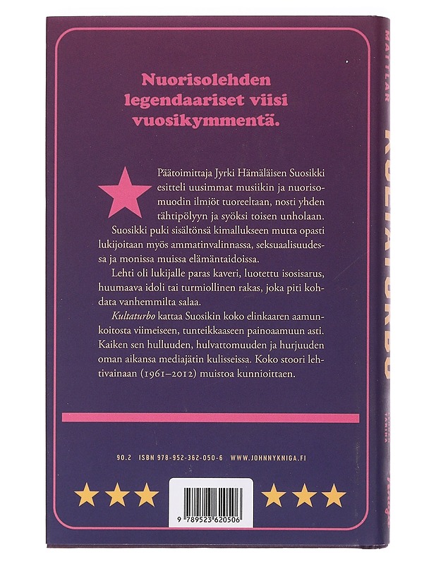 Kultaturbo : Suosikki-lehden tarina - Friman, Laura - Elämäkerrat ja muistelmat - 10105463675 - 1