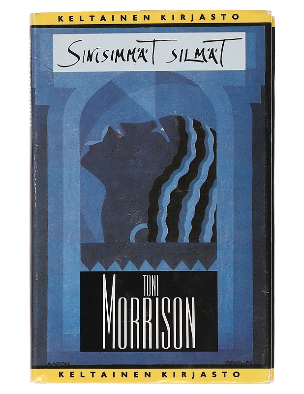 Sinisimmät silmät - Morrison, Toni - Romaanit ja novellit - 10105463679 - 0