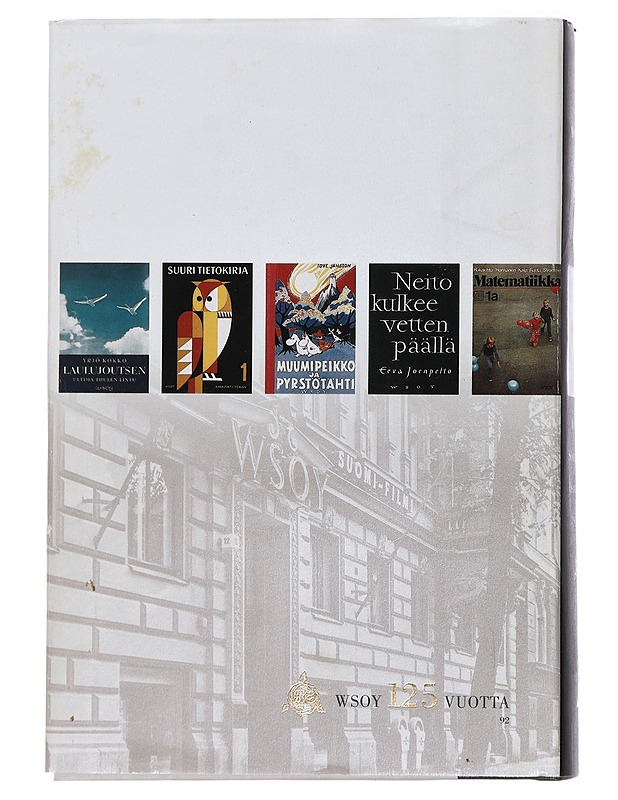 Werner Söderström osakeyhtiö. [2], 1940-2003 : Avarammille aloille, väljemmille vesille - Kai Häggman - Historiakirjat - 10105463680 - 1