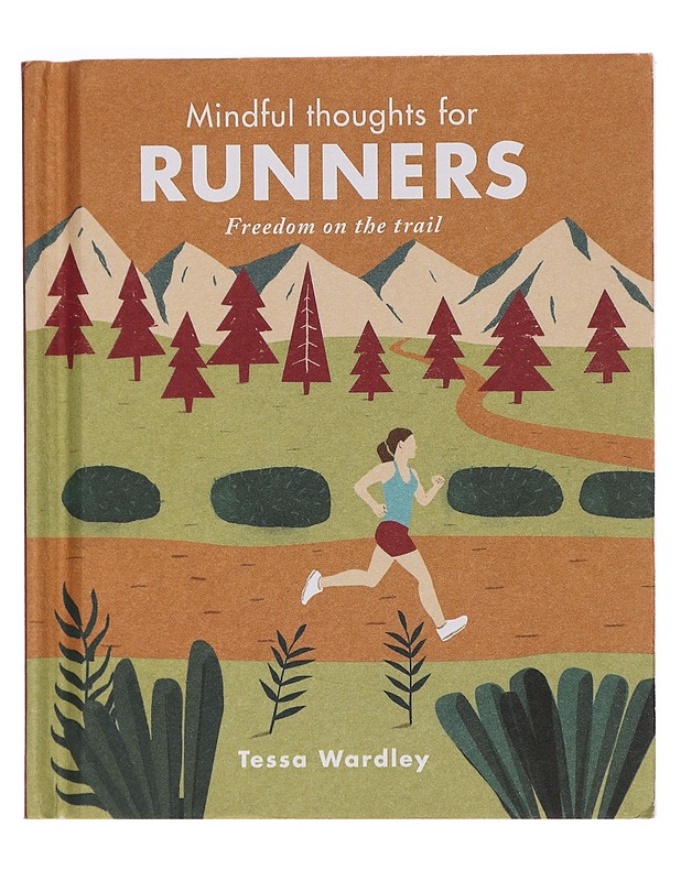 Mindful Thoughts for Runners - Tessa Wardley - Romaanit ja novellit - 10105463705 - 0