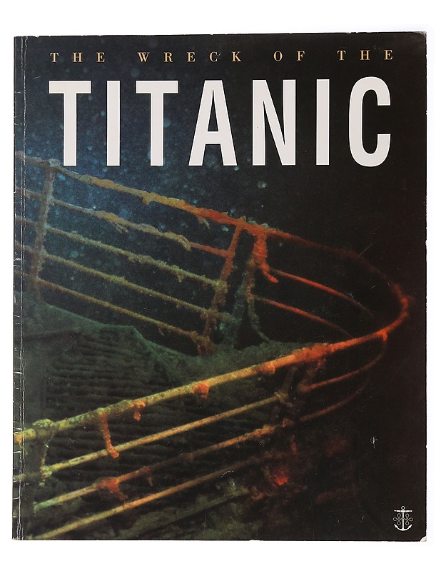 The Wreck of the Titanic - Hutchinson, Gillian - Tietokirjat ja oppaat - 10105463707 - 0