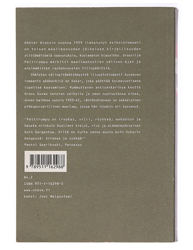 Peltirumpu - Grass, Günter - Romaanit ja novellit - 10105463744 - 1