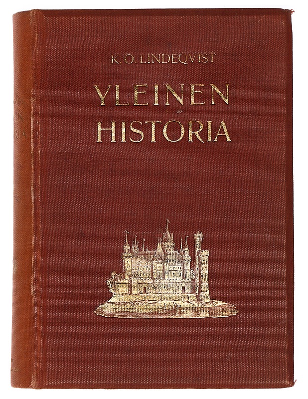 Yleinen historia I: vanha- ja keskia-aika - K. O. Lindeqvist - Historiakirjat - 10105463766 - 0
