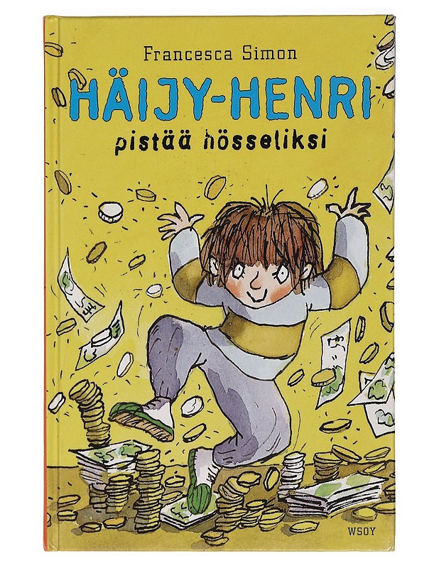 Häijy-Henri pistää hösseliksi - Simon, Francesca - Lastenkirjat - 10105463768 - 0