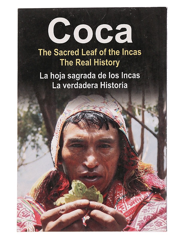 Coco : The Sacred leaf of the incas the real history - Stephen Dickinson - Tietokirjat ja oppaat - 10105463783 - 0
