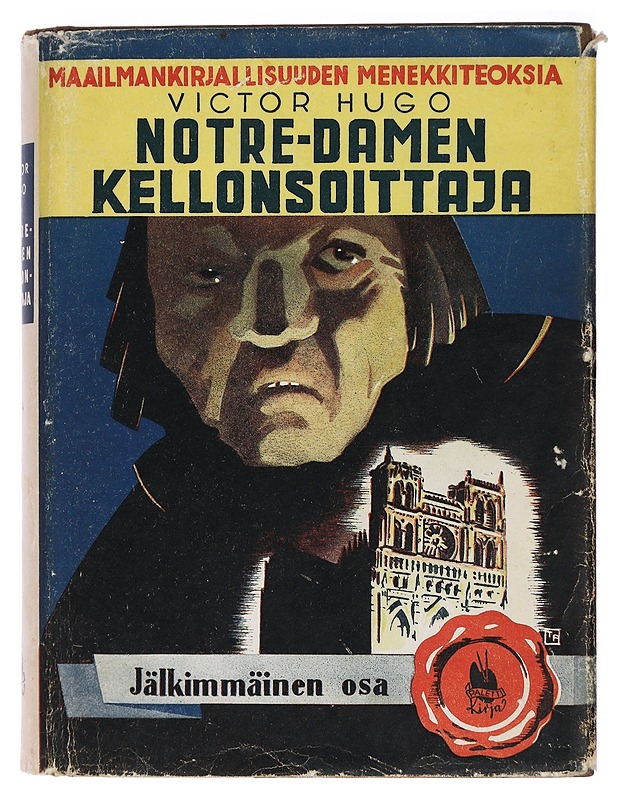 Notre-Damen kellonsoittaja. Jälkimmäinen osa - Victor Hugo - Kaunokirjallisuus - 10105463798 - 0