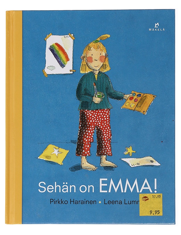 Sehän on Emma! - Harainen, Pirkko - Lastenkirjat - 10105463820 - 0