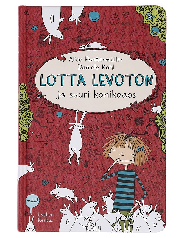 Lotta Levoton ja suuri kanikaaos - Pantermüller, Alice - Lastenkirjat - 10105463847 - 0