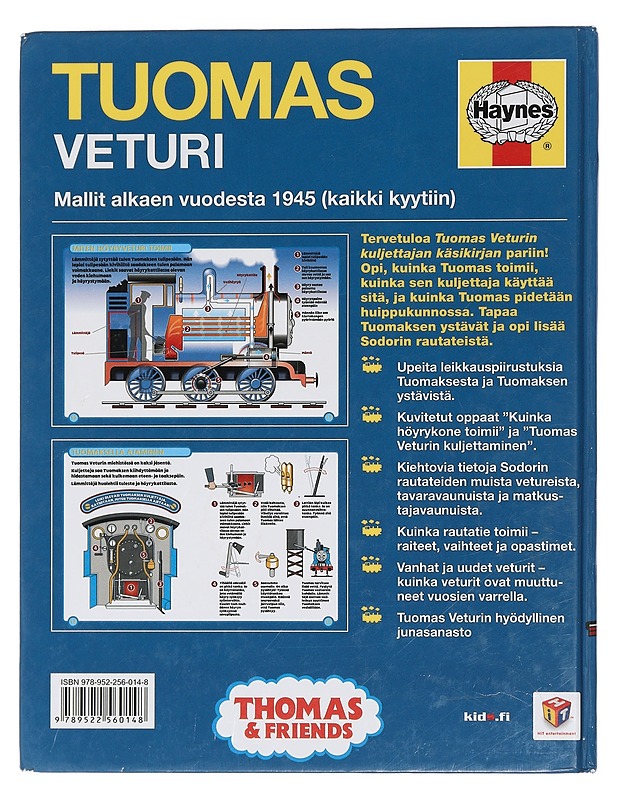 Tuomas veturi : kuljettajan käsikirja : mallit alkaen vuodesta 1945 (kaikki kyytiin) - Oxlade, Chris - Lastenkirjat - 10105463857 - 1