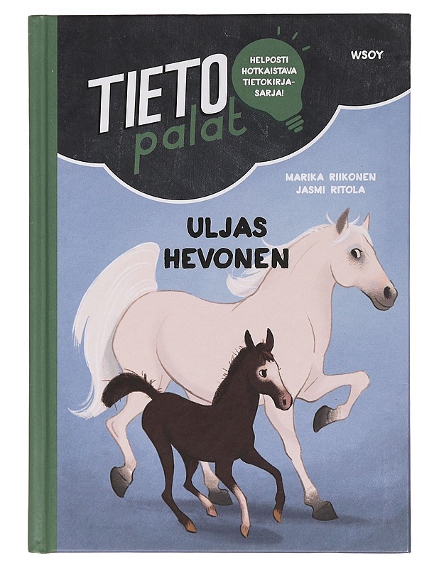 Uljas hevonen - Riikonen, Marika - Lastenkirjat - 10105463919 - 0