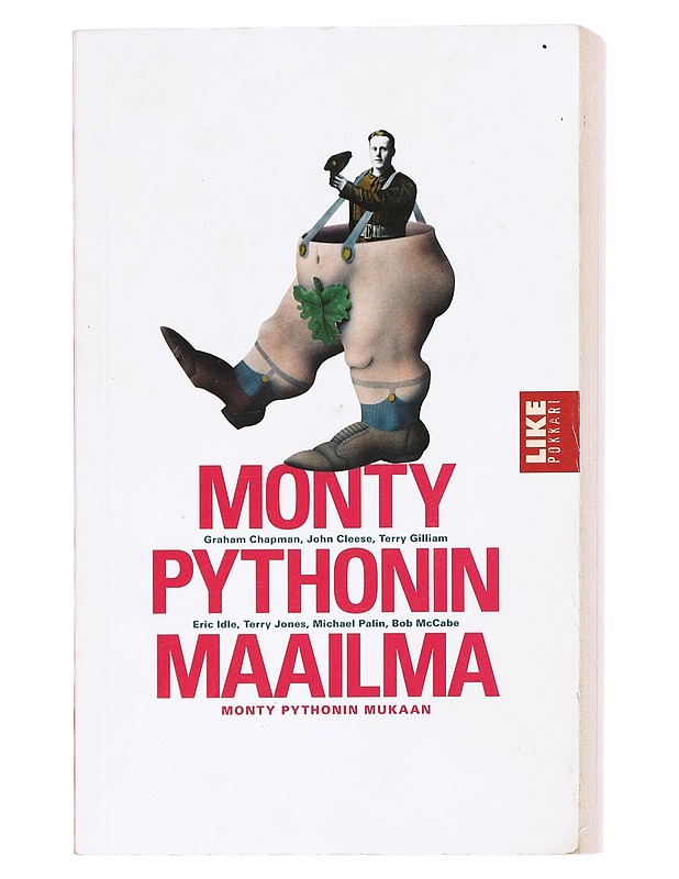 Monty Pythonin maailma Monty Pythonin mukaan - Chapman, Graham - Elämäkerrat ja muistelmat - 10105463948 - 0