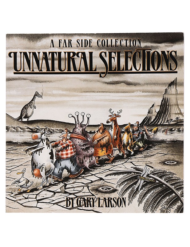 Unnatural selections : a Far Side collection - Larson, Gary - Sarjakuvat - 10105464001 - 0