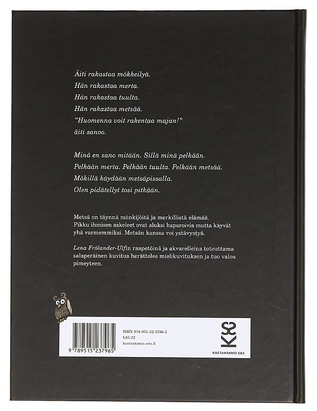 Minä, Muru ja metsä - Frölander-Ulf, Lena - Lastenkirjat - 10105464034 - 1