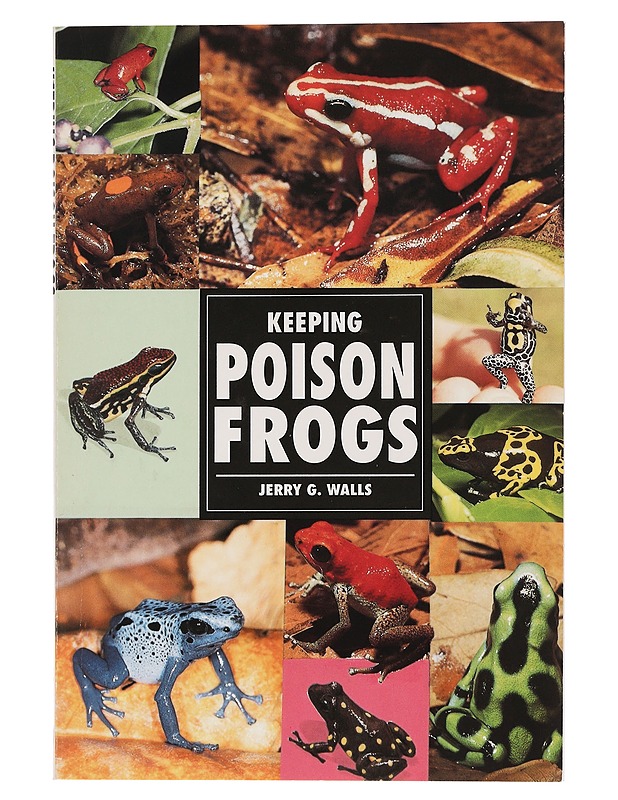 Keeping poison frogs - Jerry G. Walls - Tietokirjat ja oppaat - 10105464084 - 0