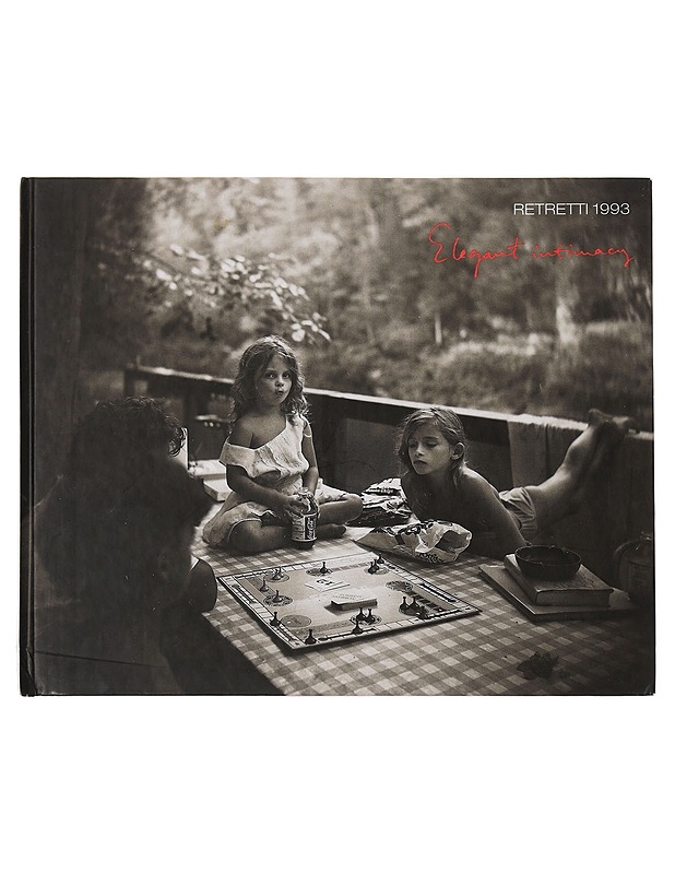 Elegant intimacy - RETRETTI 1993 - Taide- ja kulttuurikirjat - 10105464092 - 0