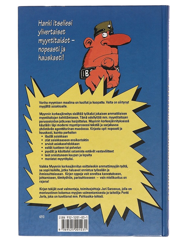 Myynnin korkeajännitys - Sarasvuo, Jari - Tietokirjat ja oppaat - 10105464114 - 1