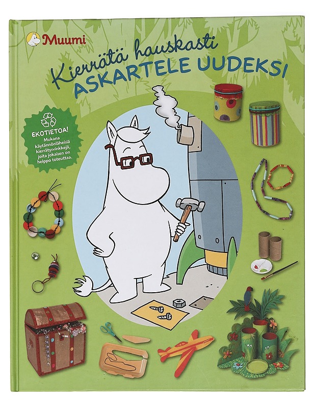 Kierrätä hauskasti, askartele uudeksi - Huitula, Kristian - Lastenkirjat - 10105464165 - 0