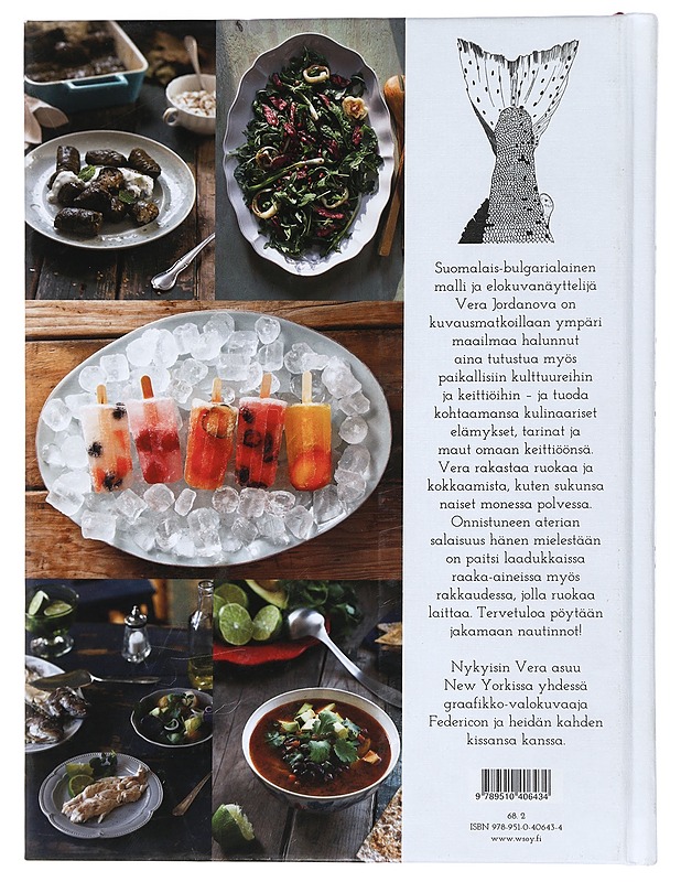 Don't miss a bite : makuja ja muistoja maailmalta - Jordanova, Vera - Tietokirjat ja oppaat - 10105464170 - 1