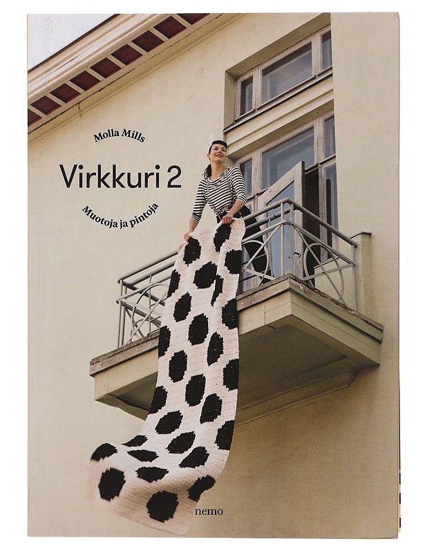 Virkkuri. 2, Muotoja ja pintoja - Mills, Molla - Tietokirjat ja oppaat - 10105464177 - 0