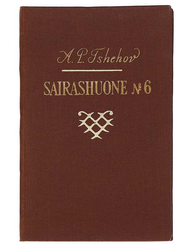 Sairashuone N:o 6 - Tsehov, Anton - Runot ja näytelmät - 10105464204 - 0