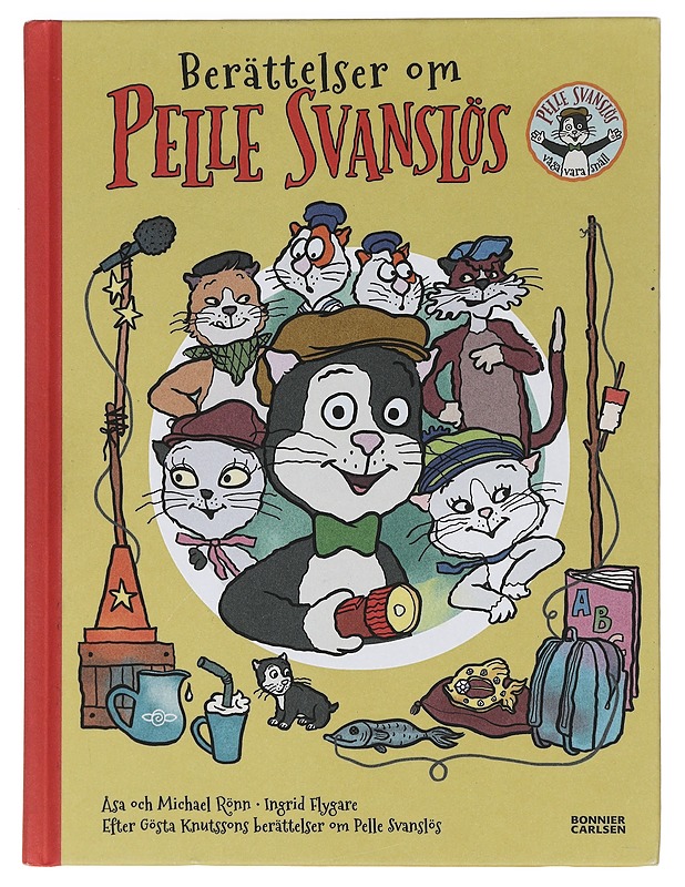 Berättelser om Pelle Svanslös - Rönn, Åsa - Lastenkirjat - 10105464212 - 0