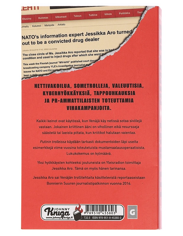 Putinin trollit : tositarinoita Venäjän infosodan rintamilta - Aro, Jessikka - Tietokirjat ja oppaat - 10105464241 - 1