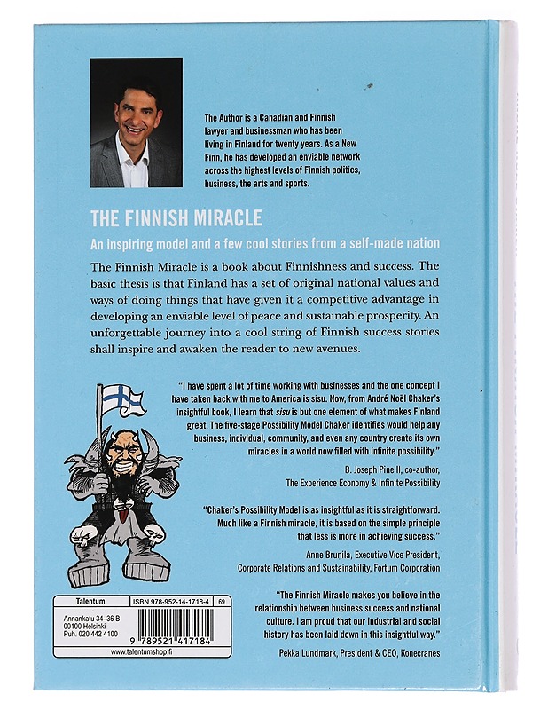 The Finnish miracle : an inspiring model and a few cool stories from a self-made nation - André Nöel Chaker - Tietokirjat ja oppaat - 10105464246 - 1
