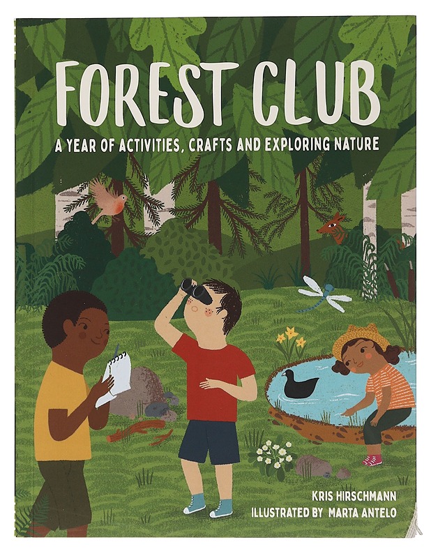 Forest Club - Kris Hirschmann & Marta Antelo - Lastenkirjat - 10105464273 - 0