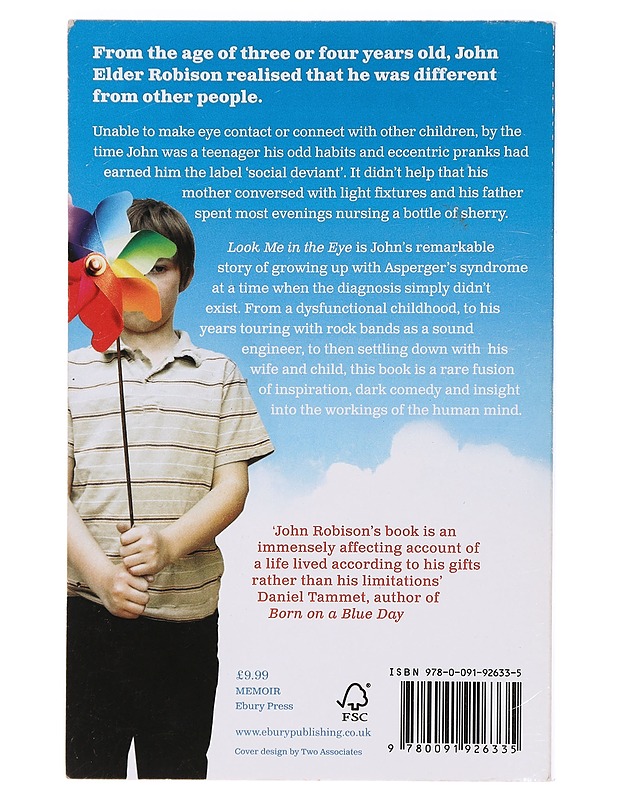Look me in the eye : my life with Asperger's - Robison, John Elder - Elämäkerrat ja muistelmat - 10105464274 - 1
