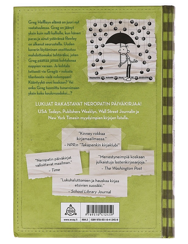 Neropatin päiväkirja. 8, Kohtalo kolhii - Kinney, Jeff - Lastenkirjat - 10105464368 - 1