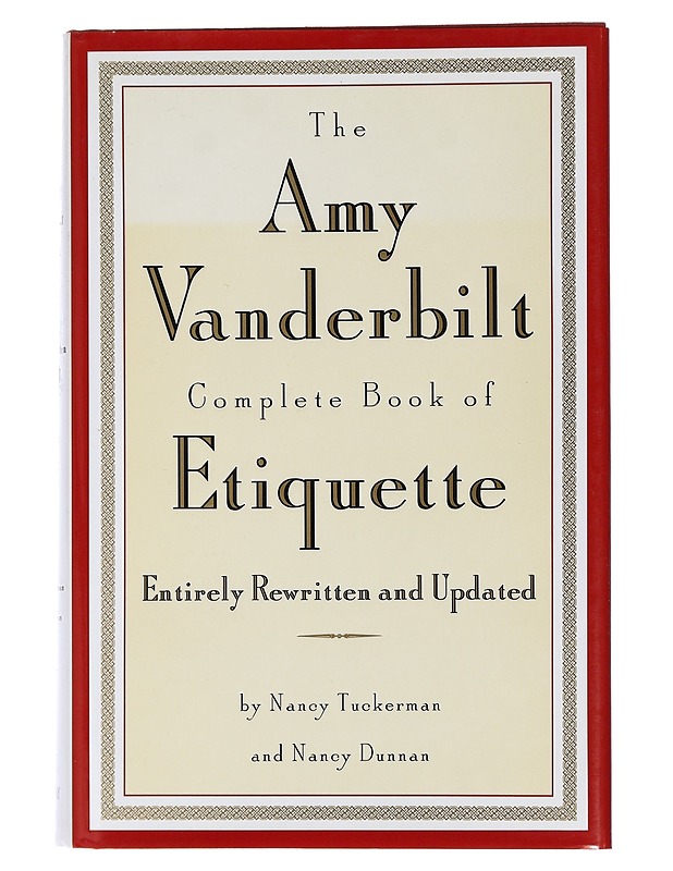 The Amy Vanderbilt Complete Book of  Etiquette - Entirely Rewritten and Updated - Tuckerman, Nancy - Tietokirjat ja oppaat - 10105464375 - 0