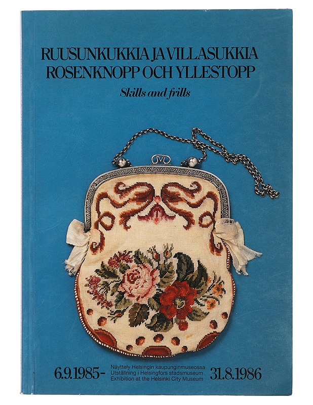 Ruusunkukkia ja villasukkia - Historiakirjat - 10105464392 - 0