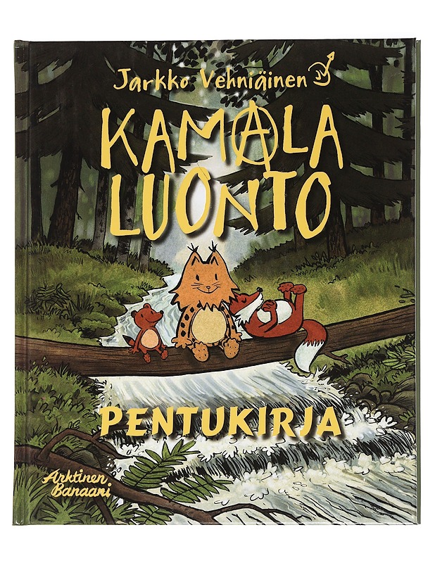 Kamala luonto : Pentukirja - Vehniäinen, Jarkko - Lastenkirjat - 10105464407 - 0
