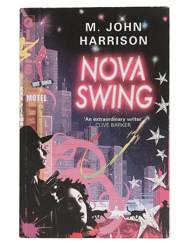 Nova swing - M. John Harrison - Fantasia- ja scifi - 10105464425 - 0