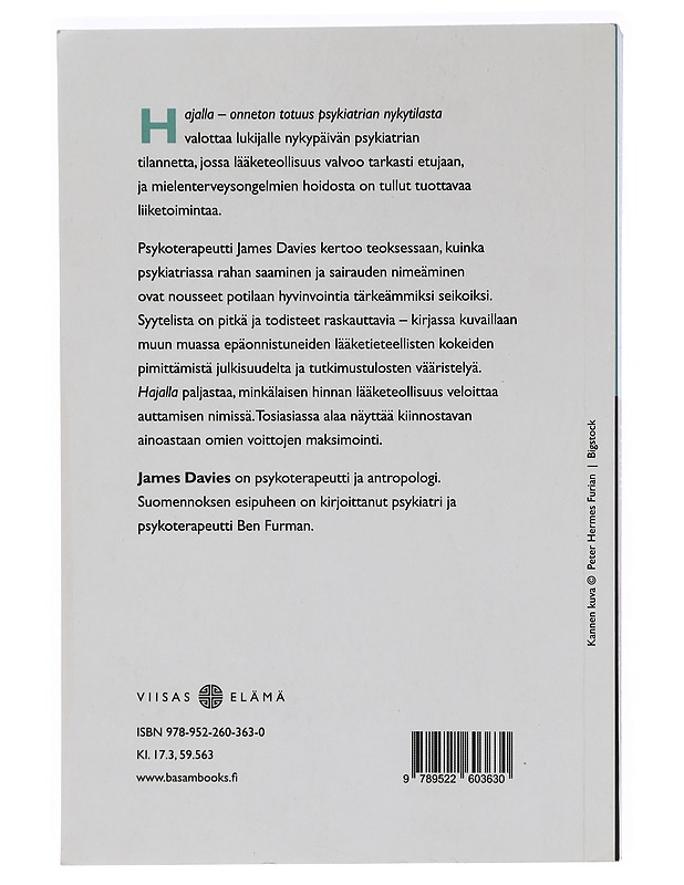 Hajalla : onneton totuus psykiatrian nykytilasta - Davies, James - Tietokirjat ja oppaat - 10105464434 - 1
