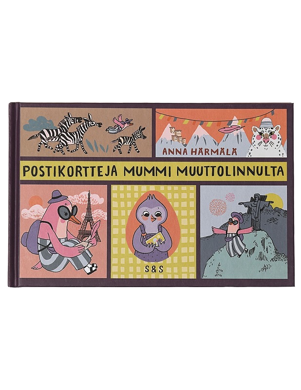 Postikortteja Mummi Muuttolinnulta - Härmälä, Anna - Lastenkirjat - 10105464451 - 0