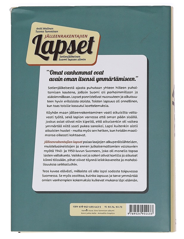 Jälleenrakentajien lapset : sotienjälkeinen Suomi lapsen silmin - Malinen, Antti - Tietokirjat ja oppaat - 10105464467 - 1