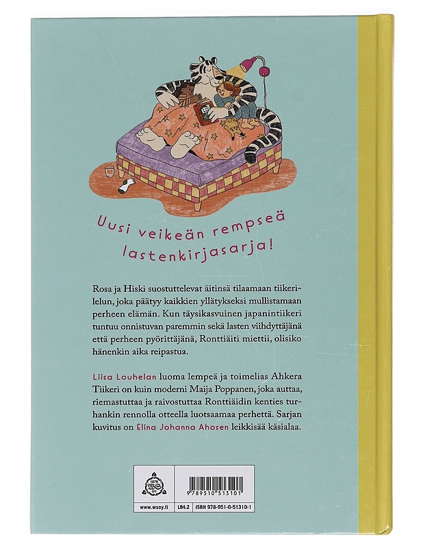 Ronttiäiti ja Ahkera Tiikeri - Louhela, Liisa - Lastenkirjat - 10105464468 - 1