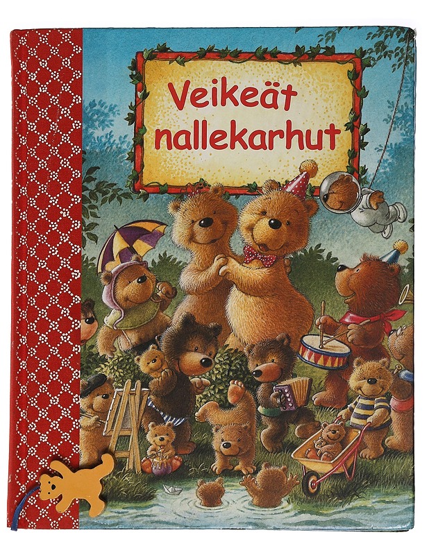 Veikeät nallekarhut - Dröge, Nicola - Lastenkirjat - 10105464492 - 0