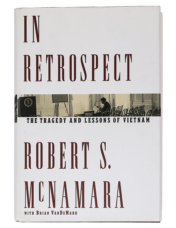 In Retrospect: the tragedy and lessons of Vietnam - Robert S. McNamara - Historiakirjat - 10105464506 - 0