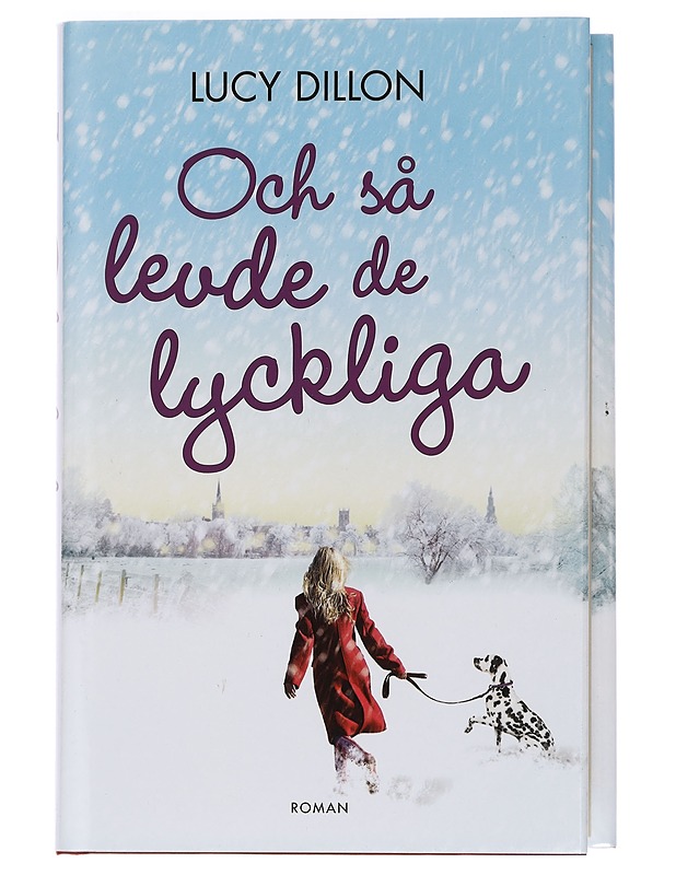Och så levde de lyckliga - Dillon, Lucy - Romaanit ja novellit - 10105464516 - 0