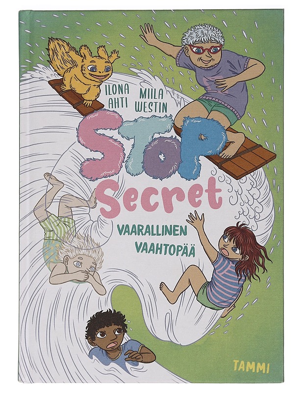 Stop Secret: Vaarallinen vaahtopää - Ahti, Ilona - Lastenkirjat - 10105464521 - 0