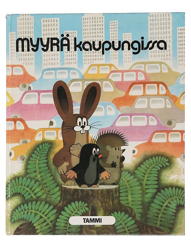 Myyrä kaupungissa - Miler, Zden?k - Lastenkirjat - 10105464533 - 0