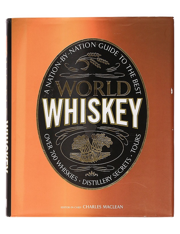 World Whiskey - Charles Maclean - Tietokirjat ja oppaat - 10105464551 - 0