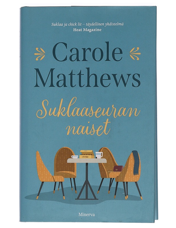 Suklaaseuran naiset - Matthews, Carole - Kirja lahjaksi - 10105464542 - 0