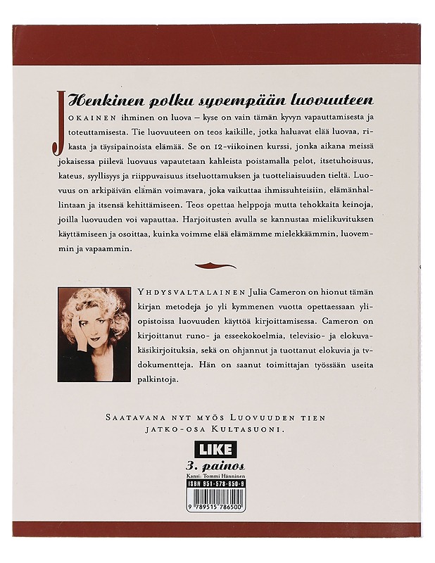 Tie luovuuteen : henkinen polku syvempään luovuuteen - Cameron, Julia - Romaanit ja novellit - 10105464576 - 1