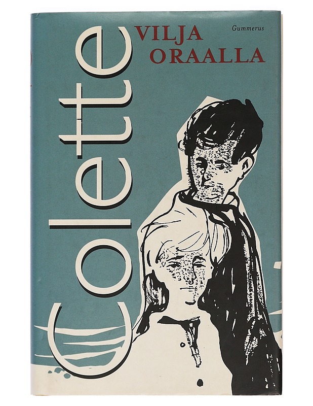 Vilja oraalla - Colette - Romaanit ja novellit - 10105464665 - 0