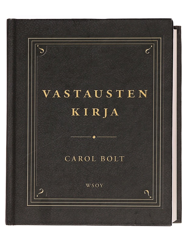 Vastausten kirja - Bolt, Carol - Tietokirjat ja oppaat - 10105464722 - 0