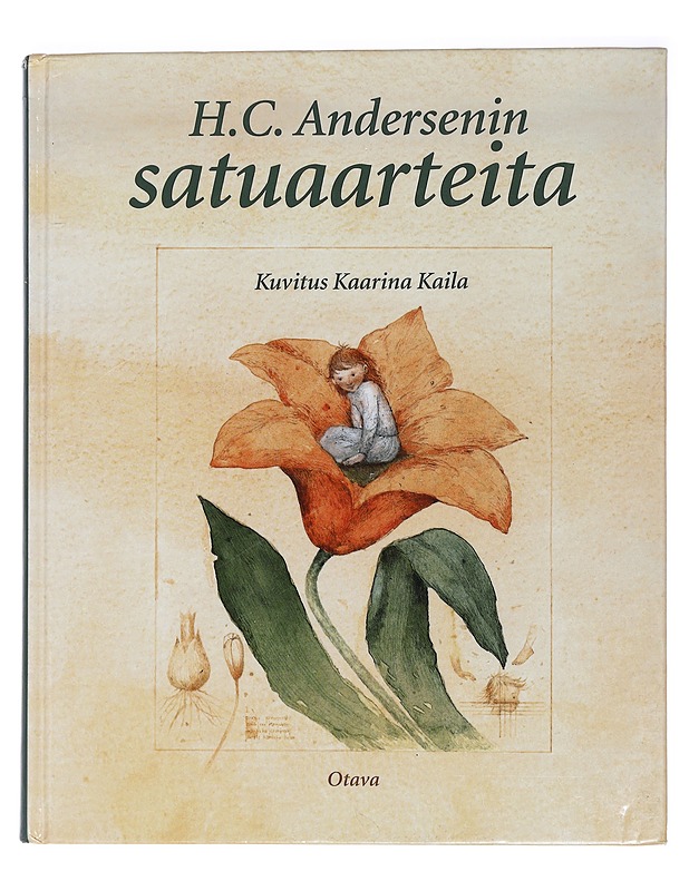 H. C. Andersenin satuaarteita - Andersen, H. C. - Lastenkirjat - 10105464744 - 0