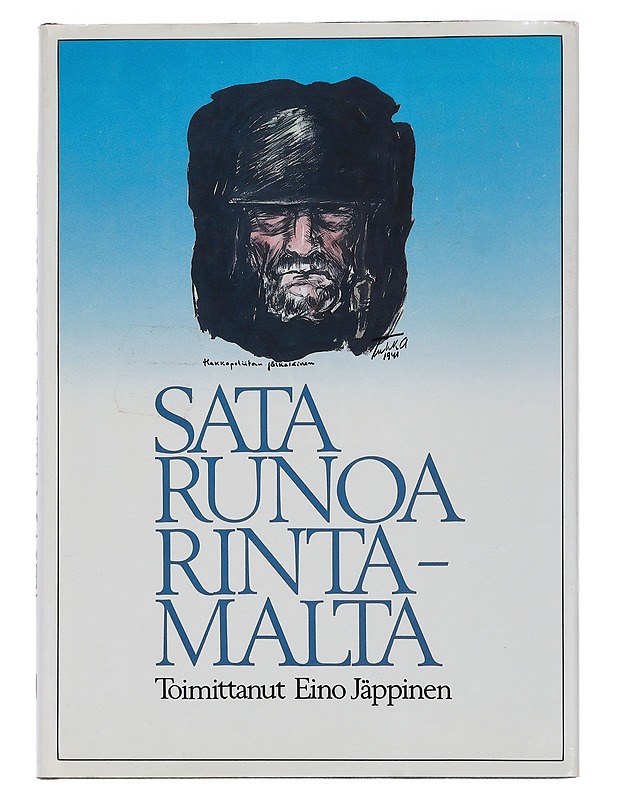 Sata runoa rintamalta : rintamasotilaiden omia runoja sotavuosien varrelta - Jäppinen, Eino - Runot ja näytelmät - 10105464757 - 0